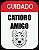 Placa Cuidado – Catioro - Imagem 1