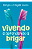 Vivendo e aprendendo a brigar - Imagem 1