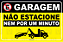 Placa Proibido Estacionar - Garagem Guincho  30x20 cm - Imagem 1