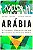 Arábia: A Incrível História De Um Brasileiro no Oriente Médio - Livro Físico - Imagem 1