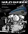 Harley-Davidson - Engines And Evolution - Christopher P Baker 1a Ed 2022 - Imagem 1