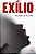 Exílio - Imagem 1