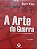 A arte da guerra: os treze capítulos - Imagem 1