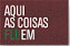 CAPACHO AQUI AS COISAS FLUEM - Imagem 2