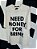 T-shirt Need Money Preto Branco - Imagem 1