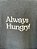 T-Shirt Always Hungry Verde Estonado - Imagem 2