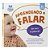 Aprendendo a Falar: Dos Sons às Palavras - TodoLivro - Imagem 6