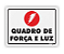 Placa - Quadro de Força e Luz - Imagem 1