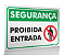 Placa Segurança - Proibido Entrada - Imagem 1