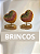 BRINCOS - Imagem 1