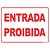 Placa de Sinalização Entrada Proibida 15X20CM PCT com 05 - Imagem 2