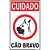 Placa de Sinalização Cuidado Cão Bravo 16X25CM PCT com 05 - Imagem 1