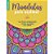 Livro de Colorir Mandalas P/ACALMAR 27X20 48PGS - Imagem 1