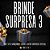 Brinde Surpresa 3 - Imagem 1