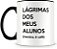 Caneca Personalizada Lágrimas dos Meus Alunos - Imagem 3