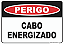 Placa Perigo Cabo Energizado - Imagem 1