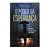 O poder da esperança - Julián Melgosa/Michelson Borges - Imagem 1