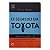 O segredo da Toyota - David Magee - Imagem 1