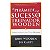 A pirâmide do sucesso do treinador Wooden - John Wooden / Jay Carty - Imagem 1
