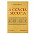 A Ciência Secreta - Henri Durville - Imagem 1