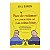 Pare De Reclamar E Concentre-se Nas Coisas Boas - Will Bowen - Imagem 1