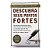 Descubra Seus Pontos Fortes - Marcus Buckingham/Donald O. Clifton, Ph.D. - Imagem 1