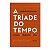 A Tríade Do Tempo - Christian Barbosa - Imagem 1