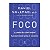 Foco - Daniel Goleman - Imagem 1
