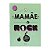 A Mamãe É Rock - Ana Cardoso - Imagem 1