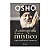 Autobiografia De Um Místico Espiritualmente Incorreto - OSHO - Imagem 1