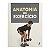 Anatomia Do Exercício - Pat Manocchia - Imagem 1