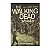 The Walking Dead: Invasão - Livro 6 - Robert Kirkman/Jay Bonansinga - Imagem 1