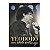 Teodoro: Um Ídolo Sertanejo - Apollo Theodoro/Domingos Pellegrini - Imagem 1