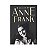 O Diário De Anne Frank - Anne Frank - Imagem 1