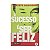 O Sucesso É Ser Feliz - Roberto Shinyashiki - Imagem 1