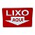 Placa DE Sinalização LIXO AQUI 20 X 30 CM VERMELHO - Imagem 1