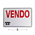 KIT 4 PlacaS DE Sinalização 20x30 Frase: Vendo - Imagem 4