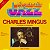 Gigantes do Jazz - Charles Mingus - A Tradição e a Vanguarda - Ed. especial LP + Livreto Historiográfico - Imagem 1