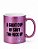 Caneca Perolada Lilás - A GIANT CUP OF SHUT THE FUCK UP - Imagem 1