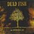 CD Dead Fish - Um Homem Só - Novo Lacrado - Hm - Imagem 4