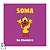 LP Soma - Em Concerto - Vinil 2018 180g - Novo Lacrado - Hm - Imagem 1
