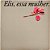 LP Elis Regina - Elis, Essa Mulher Disco de Vinil 1979 - Hm - Imagem 2