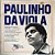 LP Paulinho da Viola - História da MPB Vinil Leia Leia - Hm - Imagem 2