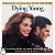 LP Trilha Filme - Dying Young Tudo Por Amor Vinil 1991 - Hm - Imagem 1