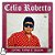 LP Célio Roberto Tapas e Beijos Vinil Dedicatória 1989 - Hm - Imagem 1