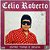 LP Célio Roberto Tapas e Beijos Vinil Dedicatória 1989 - Hm - Imagem 2