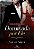 Dominada Por Ele : Travis e Madeleine - ATO I (Série Honrados No Sangue Livro 1) - Alessa Ablle (PRÉ-VENDA) - Imagem 1