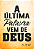 A Ultima Palavra Vem Deus -  DTF - Imagem 1