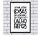 QUADRO AS MELHORES COISAS DA VIDA 20cmx30xm - Imagem 1