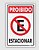 PLACA PS 0,80MM 20X30CM PS01 PROIBIDO ESTACIONAR - Imagem 1